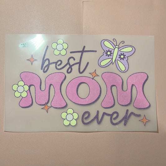 Best mom ever - TEX19