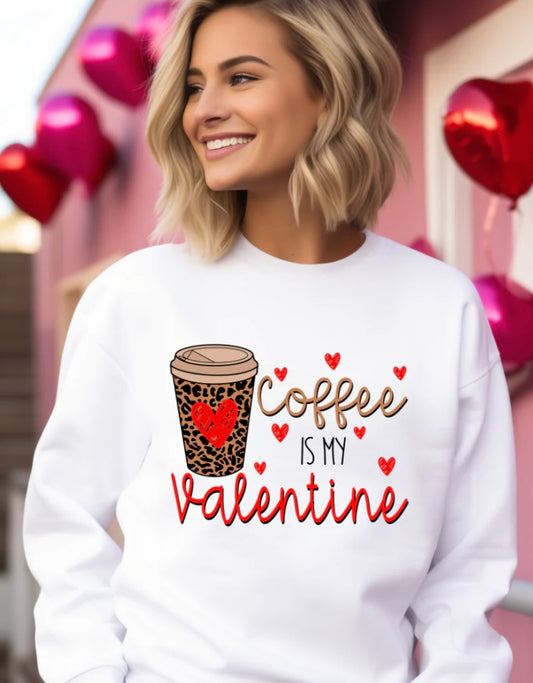 Coffee is my Valentine - TEX05